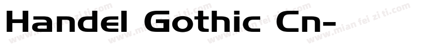 Handel Gothic Cn字体转换